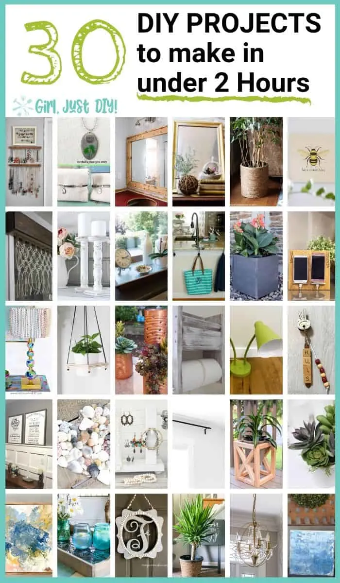 30 picture collage of diy projects to do in under 2 hours