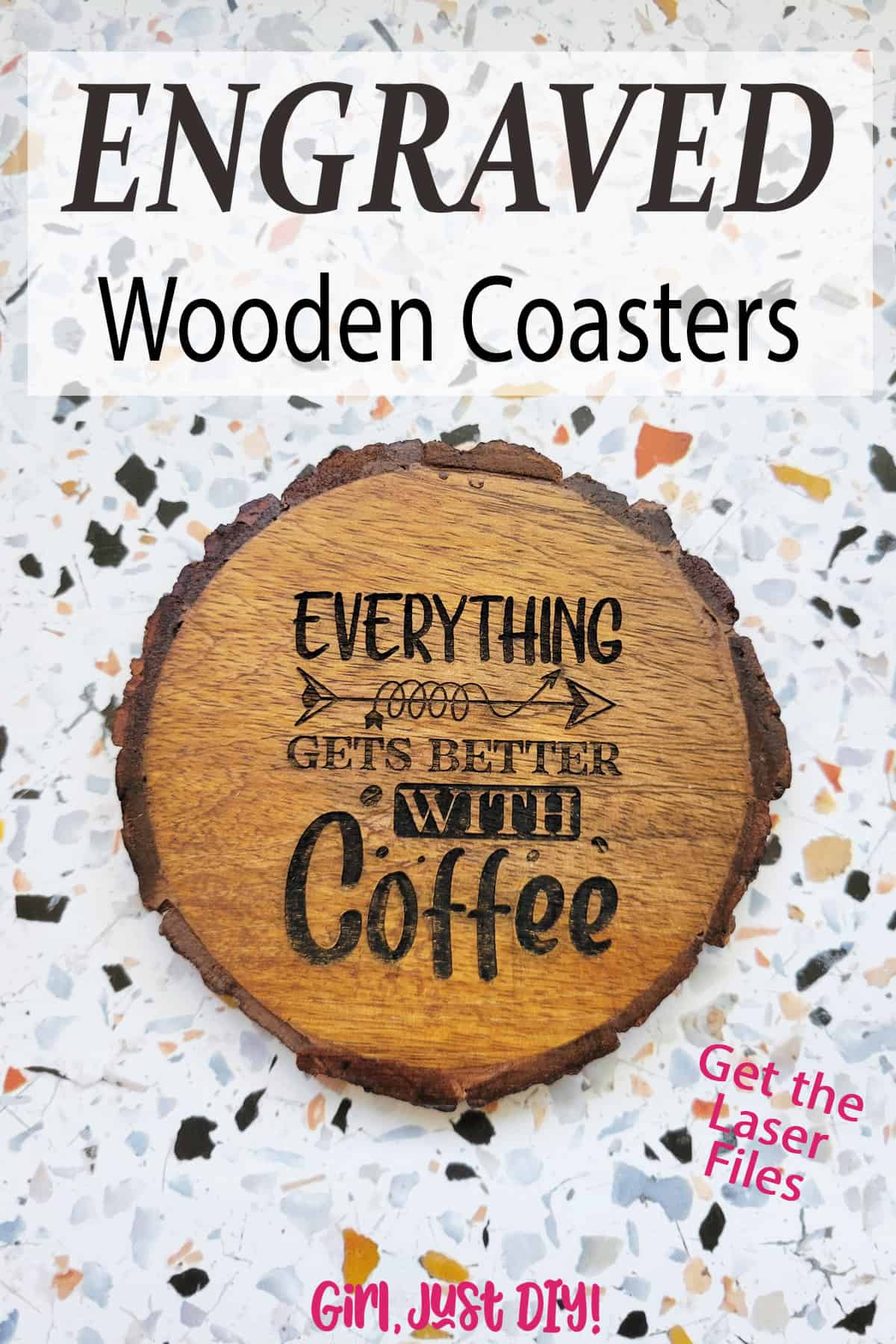 Everythin gets better with Coffee wooden engraved coaster on tabletop